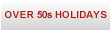 OVER 50s HOLIDAYS